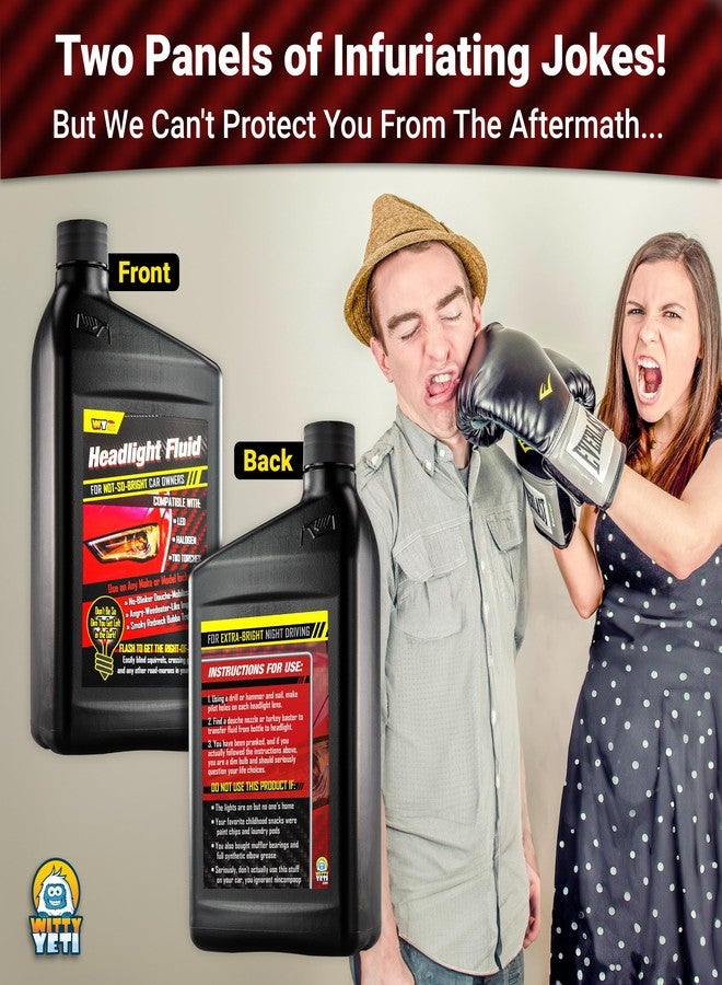 Witty Yeti Headlight Fluid Car Gag Gift Makes Hilarious Fun of Automobile Inept Pals. Hysterical Hit for Secret Santa & White Elephant Parties! Give Your Friend a Funny Car Prank Product - Image 4